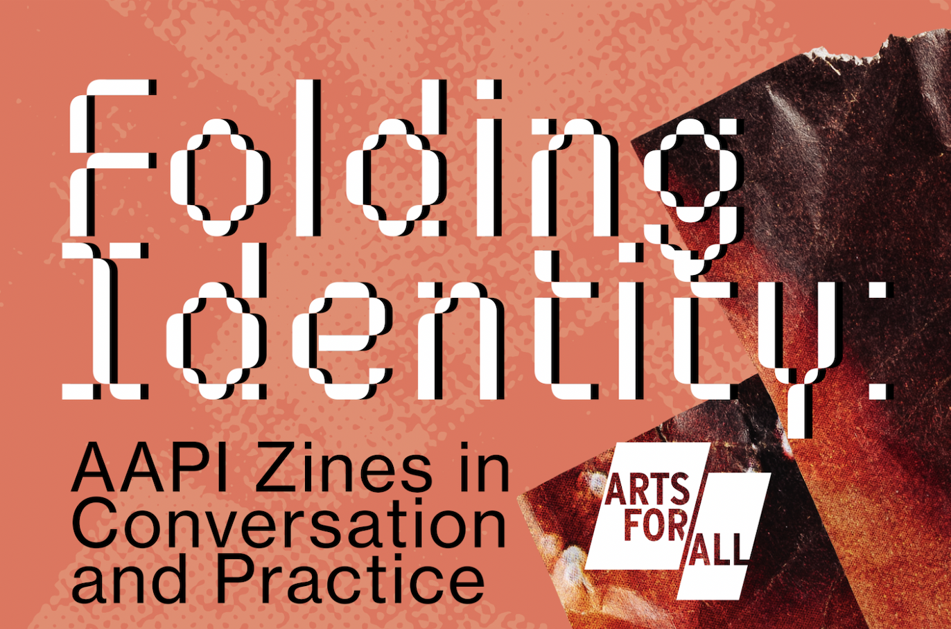 Folding Identity: AAPI Zines in Conversation and Practice