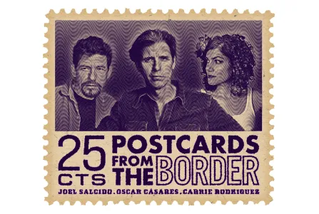 Carrie Rodriguez, Oscar Cásares & Joel Salcido: Postcards From The Border