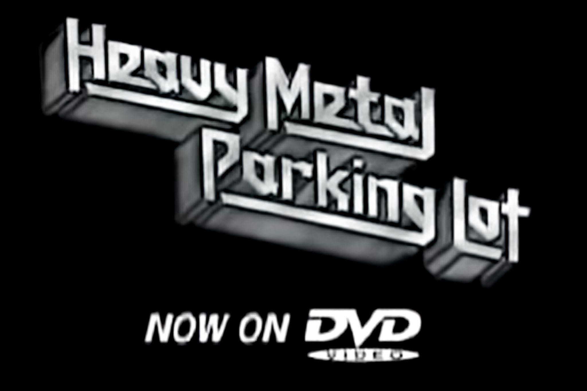 Heavy Metal Parking Lot.
