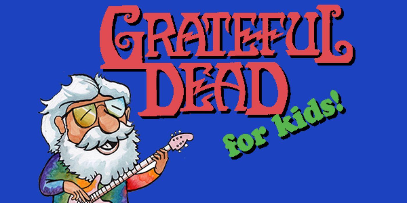 Grateful Dead for Kids Show