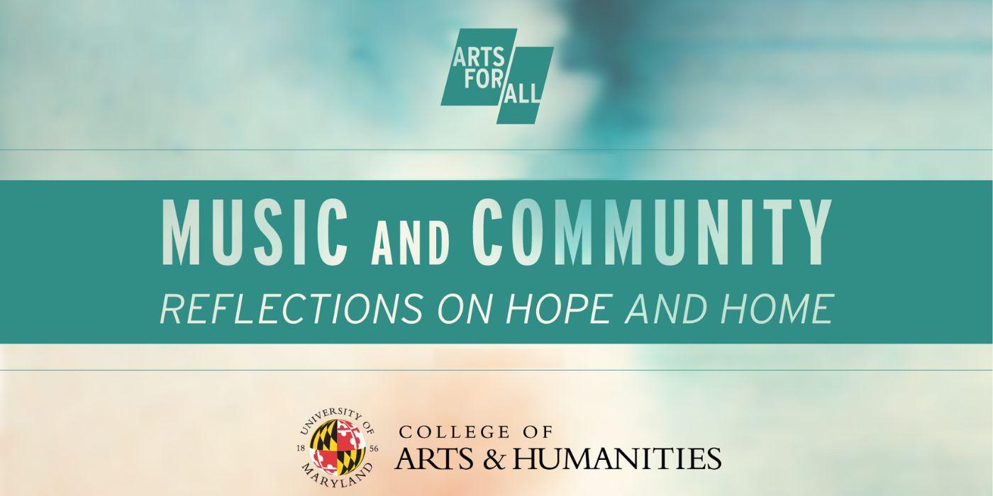 Music and Community: Reflections on Hope and Home