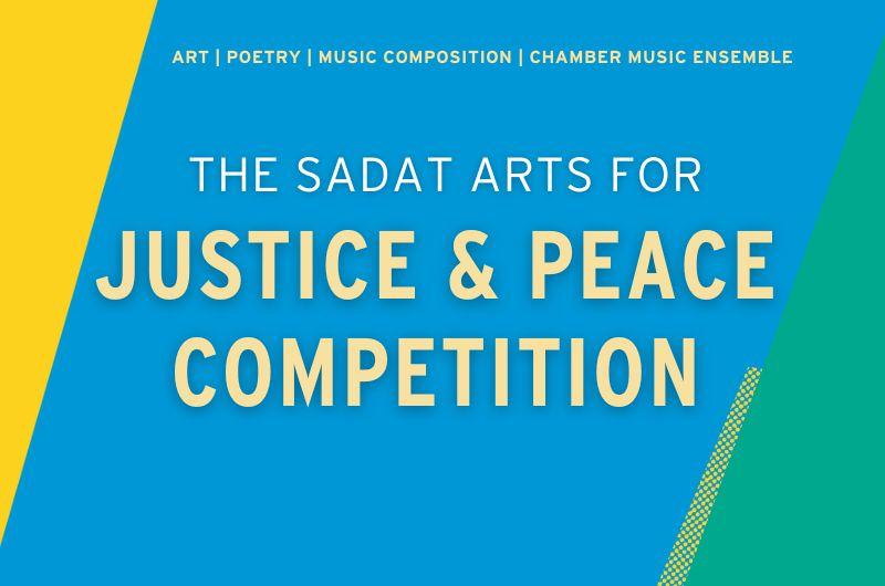 Sadat Arts for Justice and Peace Competition.